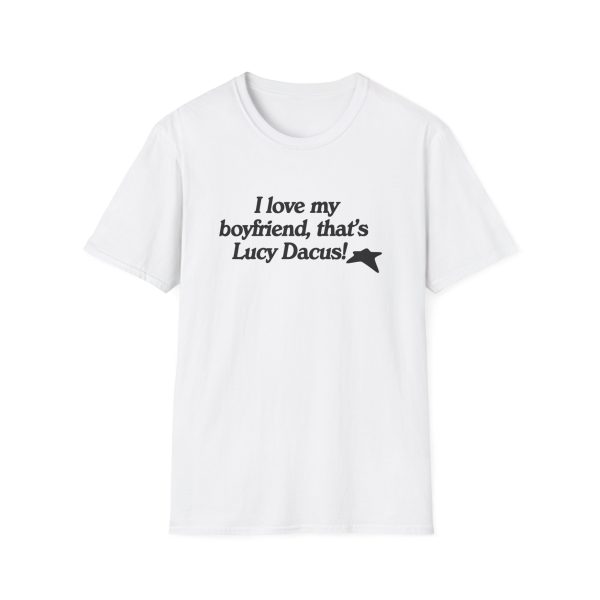 Lucy Dacus I love my boyfriend Unisex Softstyle T-shirt